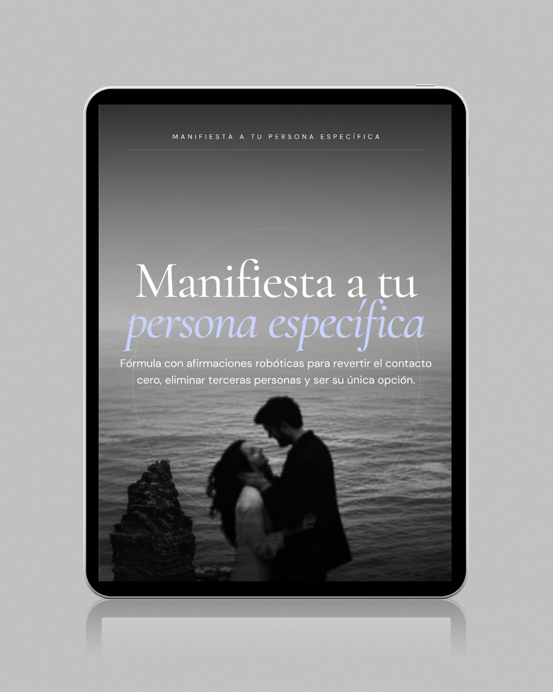 Manifiesta a tu Persona Específica