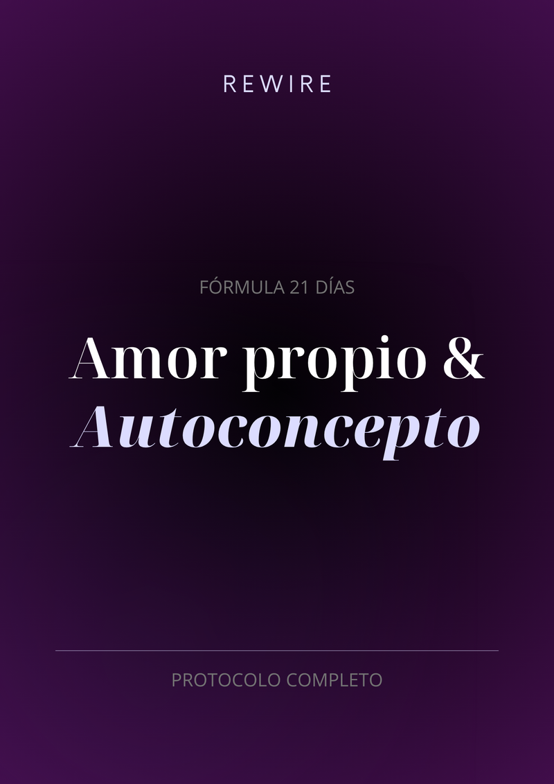 Fórmula 21 días amor propio & autoconcepto